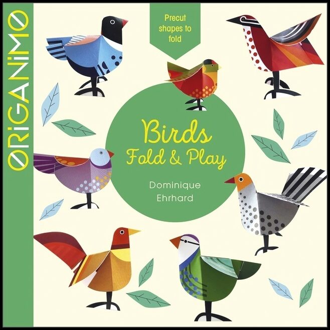 Dominique Ehrhard | Birds : Fold & Play