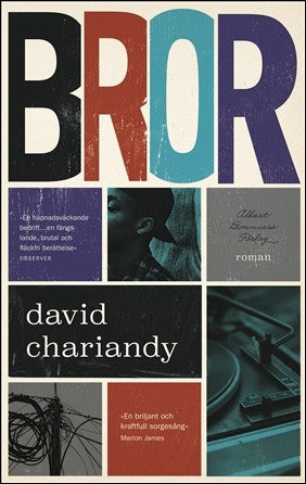 Chariandy, David | Bror