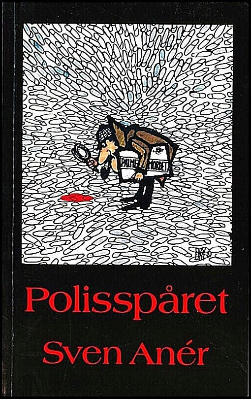 Anér, Sven | Polisspåret