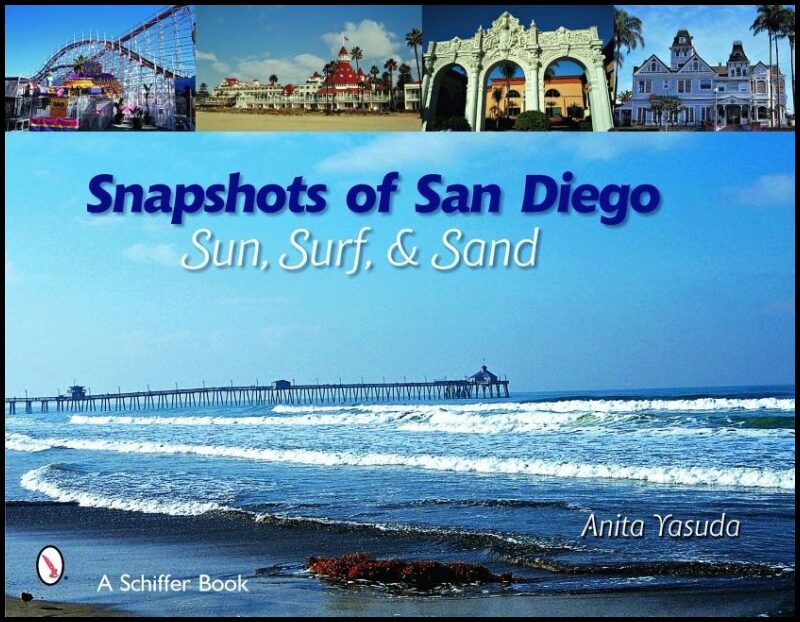 Anita Yasuda | Snapshots Of San Diego : Sun, Surf & Sand