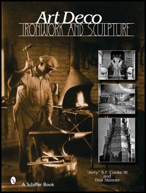 'Jerry' S. F Cook III | Art Deco Ironwork & Sculpture