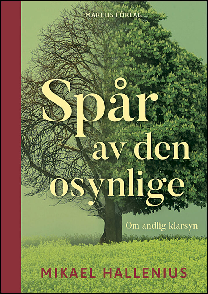 Hallenius, Mikael | Spår av den osynlige Om andlig klarsyn