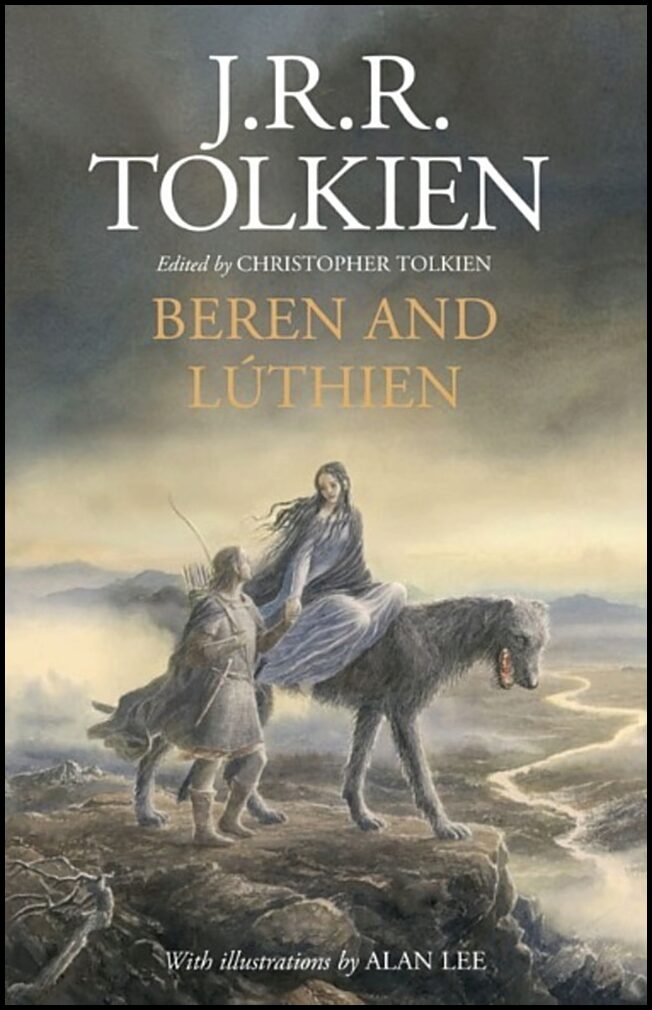 Tolkien, J. R. R. | Beren and Lúthien