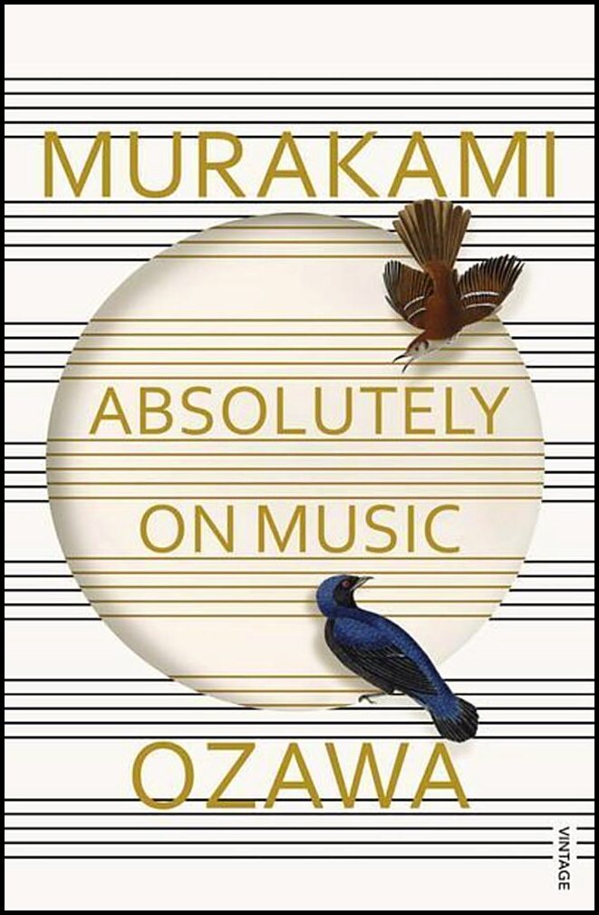 Murakami, Haruki| Ozawa, Seiji | Absolutely on Music