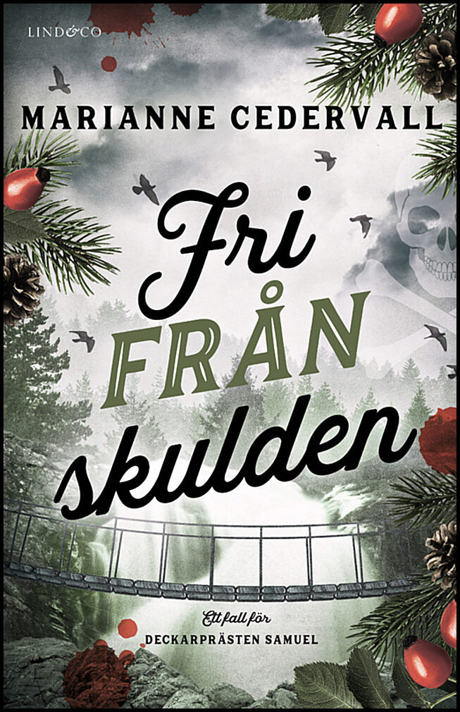 Cedervall, Marianne | Fri från skulden