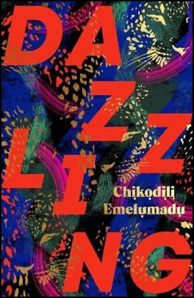 Emelumadu, Chikodili | Dazzling
