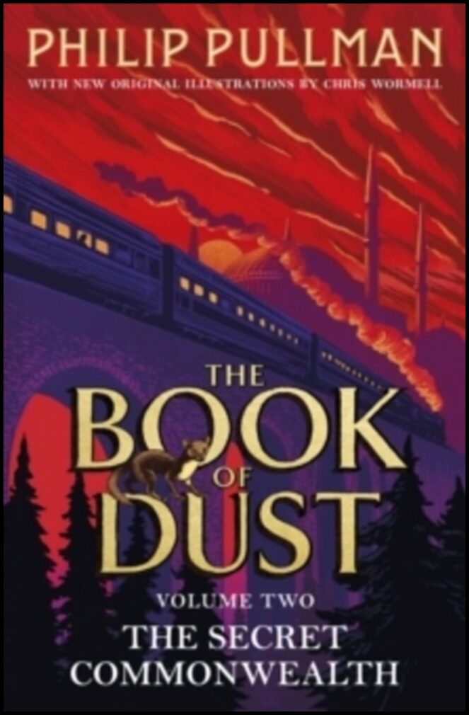 Pullman, Philip | The Secret Commonwealth : The Book of Dust Volume Two