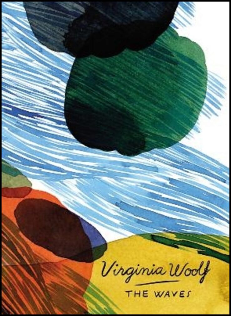 Woolf, Virginia | The Waves (Vintage Classics Woolf Series)