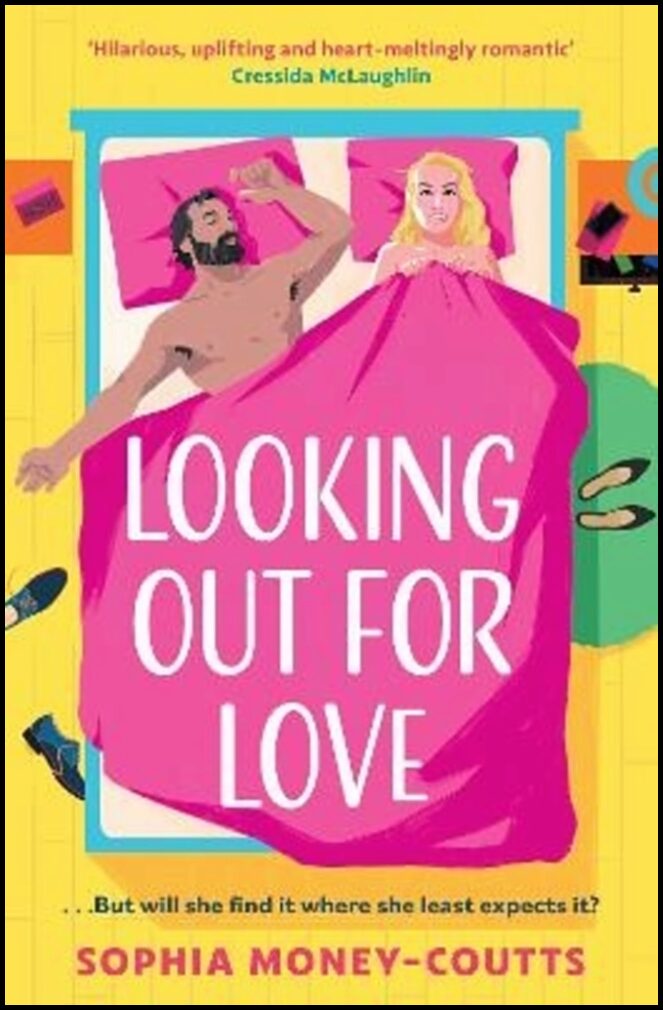 Money-Coutts, Sophia | Looking Out For Love