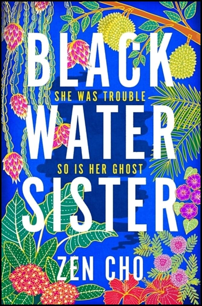 Cho, Zen | Black Water Sister