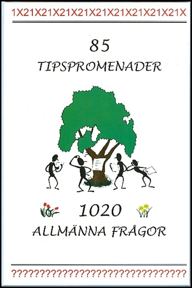 Börgesson, Thomas | 85 tipspromenader : 1020 allmänna frågor