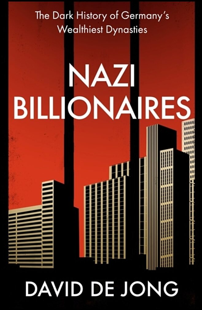 Jong, David de | Nazi Billionaires
