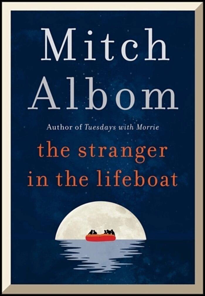 Albom, Mitch | Stranger in the Lifeboat