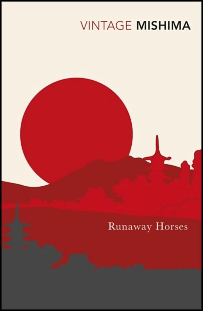 Mishima, Yukio | Runaway horses