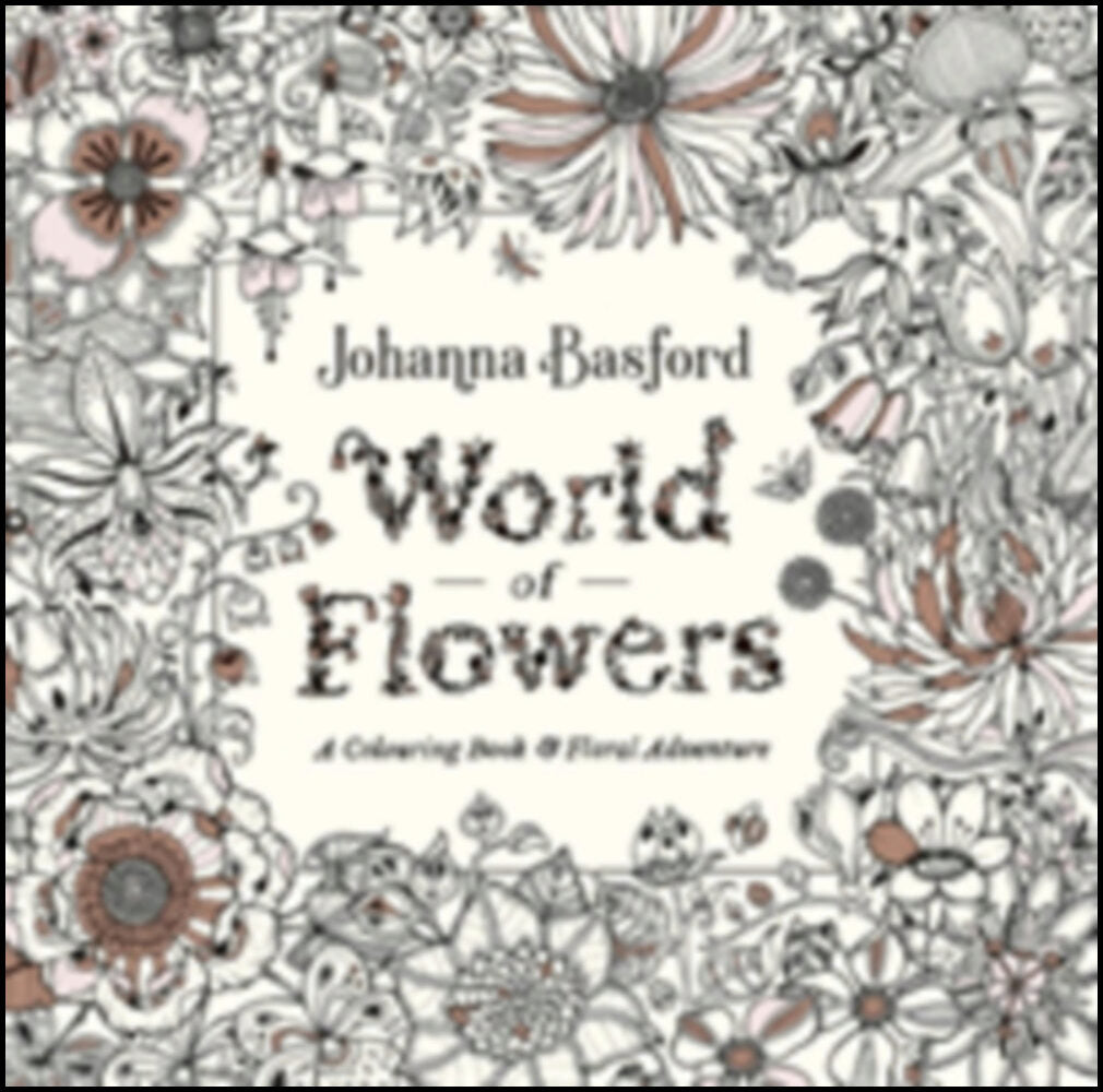 Basford, Johanna | World of Flowers