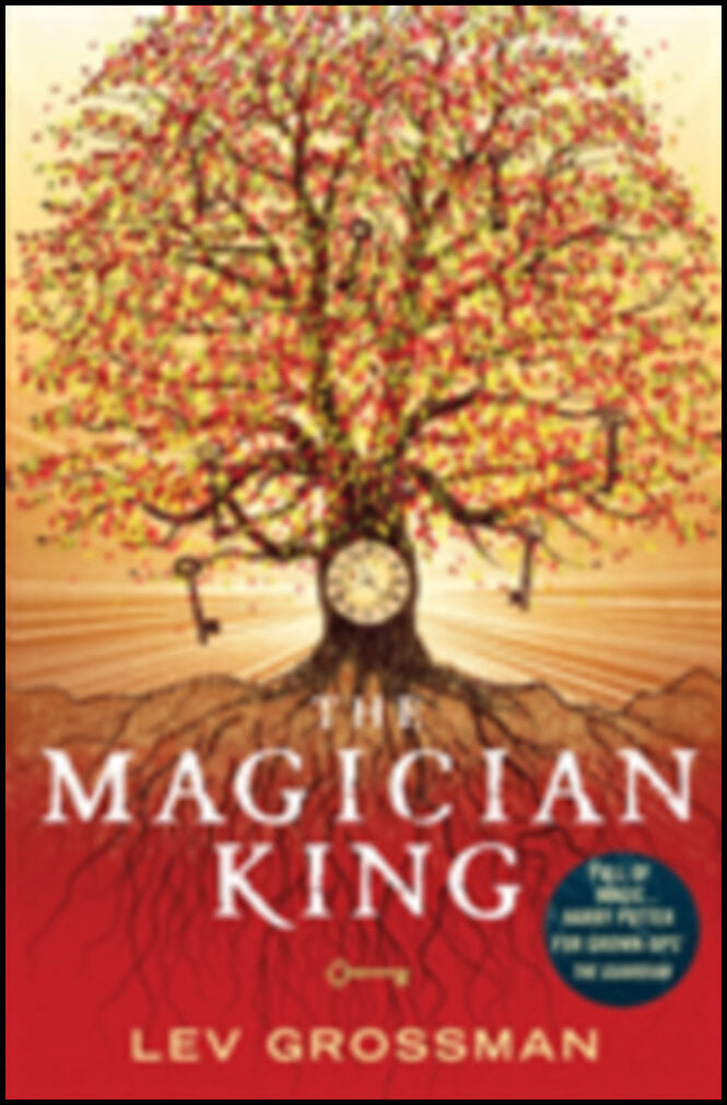 Grossman, Lev | Magician king