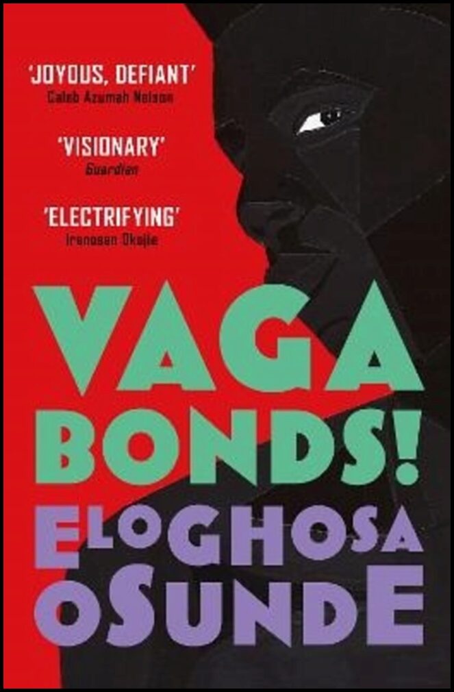 Osunde, Eloghosa | Vagabonds!