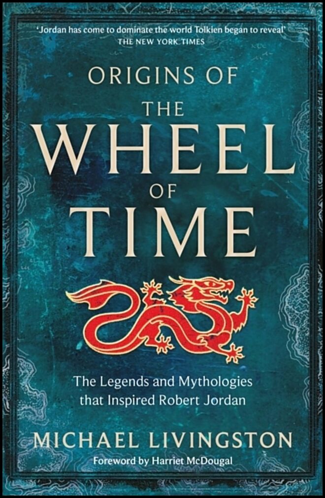 Livingston, Michael | Origins of The Wheel of Time