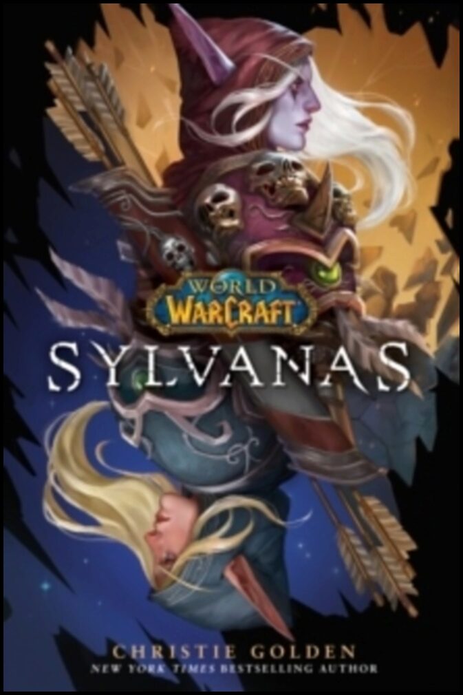 Golden, Christie | Sylvanas (World of Warcraft)