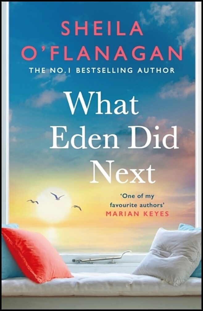 O'Flanagan, Sheila | What Eden Did Next