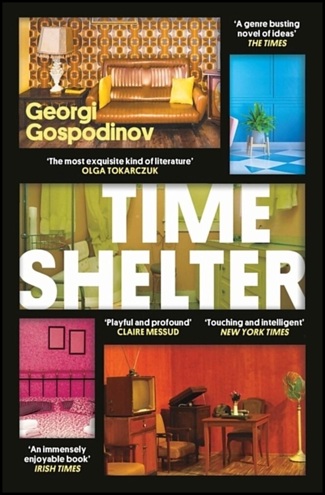 Gospodinov, Georgi | Time Shelter