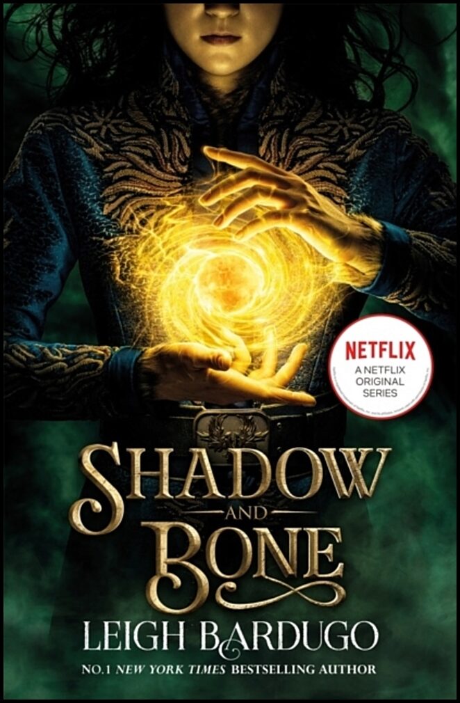 Bardugo, Leigh | Shadow and Bone TV Tie-in