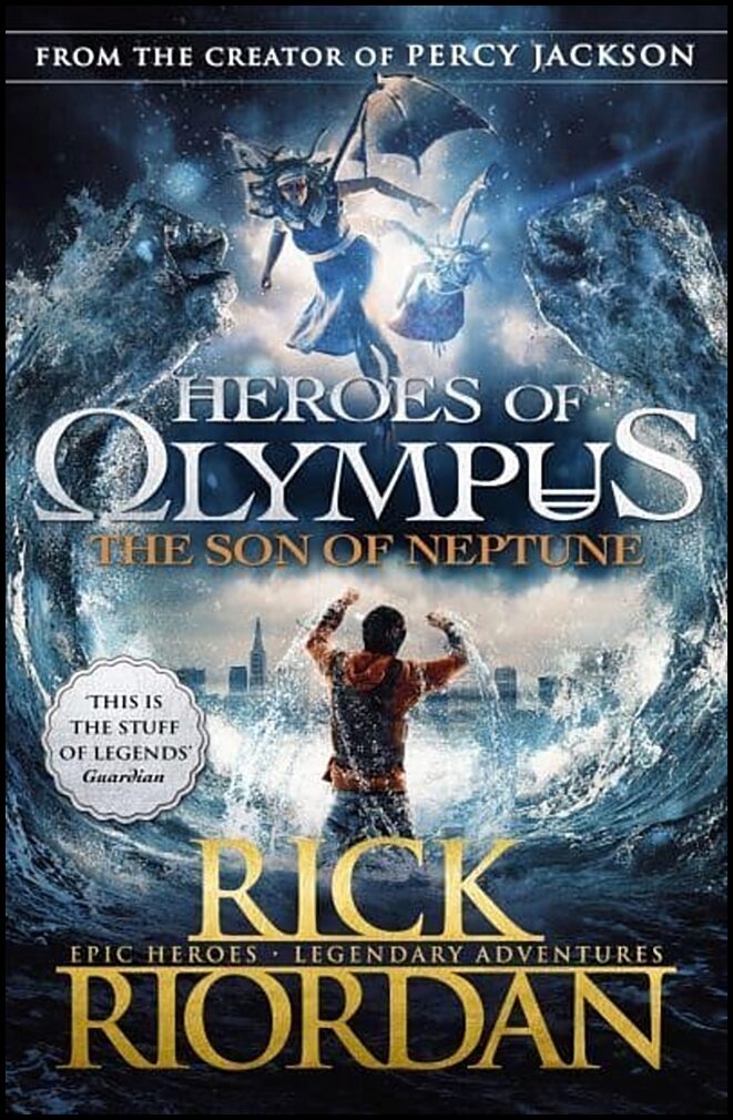 Riordan, Rick | Heroes of Olympus : The Son of Neptune