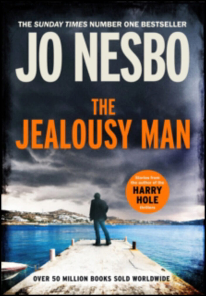 Nesbo, Jo | The Jealousy Man & Other Stories
