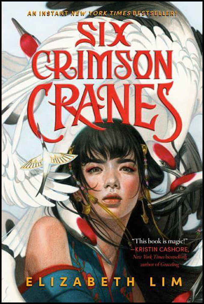 Lim, Elizabeth | Six Crimson Cranes