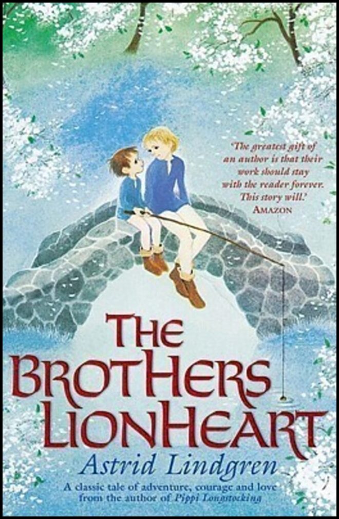 Lindgren, Astrid | The Brothers Lionheart