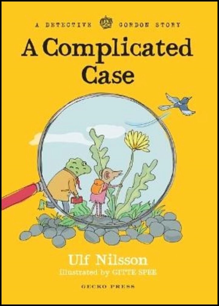 Nilsson, Ulf | Detective Gordon : A Complicated Case