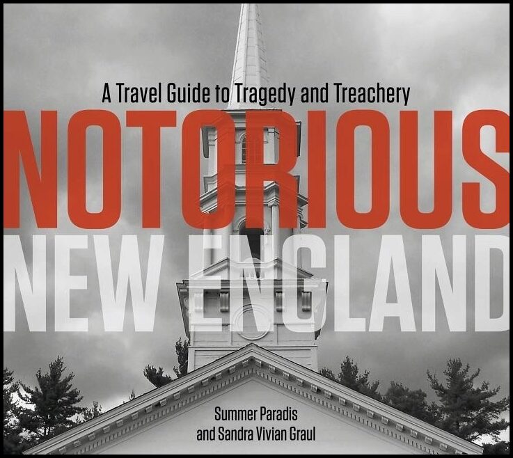 Summer Paradis - Sandra Vivian Graul | Notorious New England