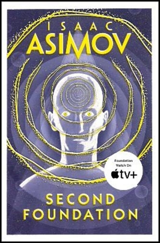 Asimov, Isaac | Second Foundation
