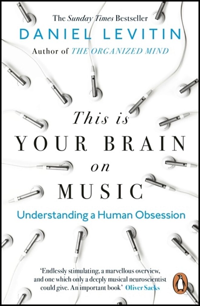 Levitin, Daniel | This is Your Brain on Music