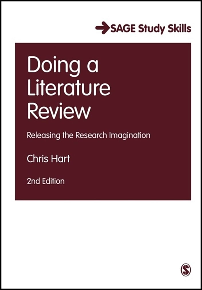 Hart, Christopher | Doing a Literature Review : Releasing the Research Imagination