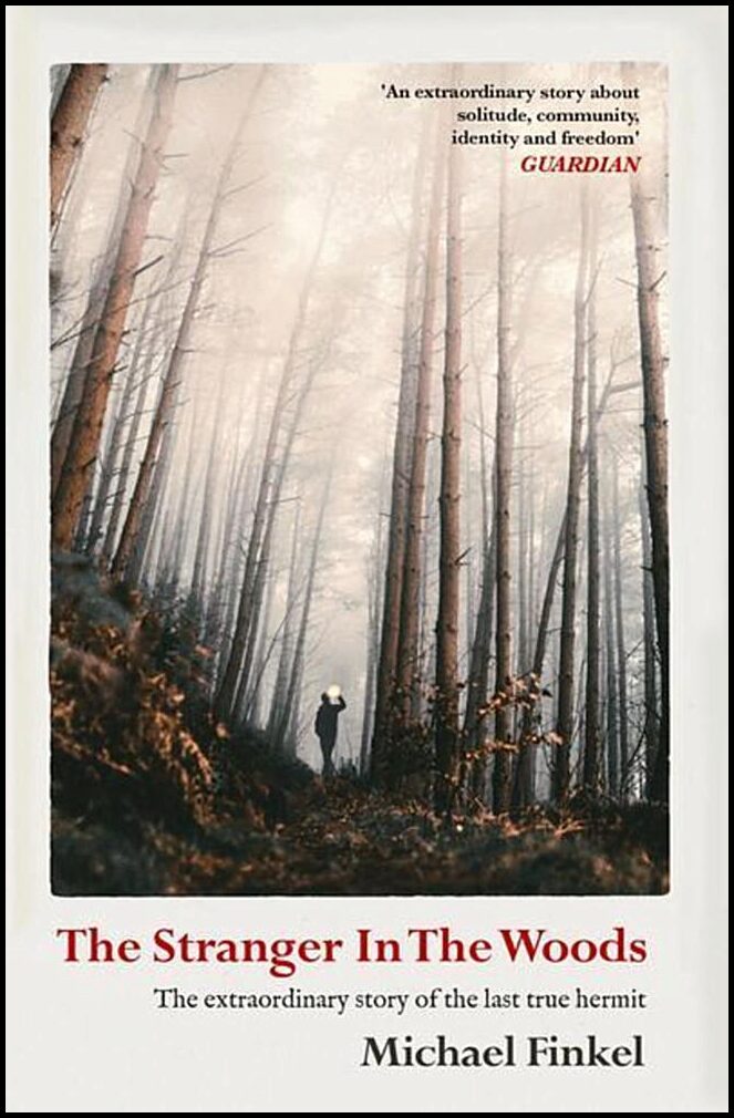 Finkel, Michael | Stranger in the Woods