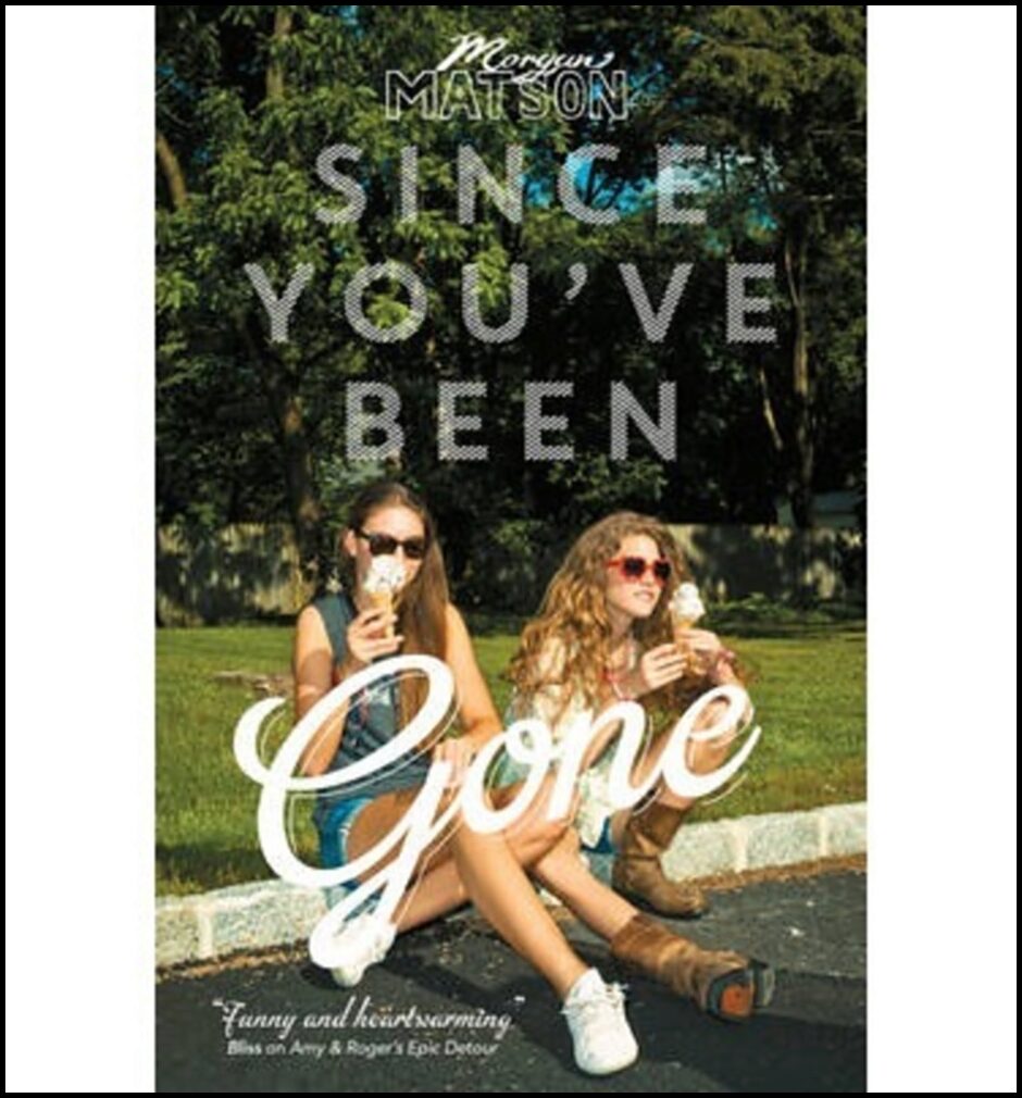 Matson, Morgan | Since You've Been Gone