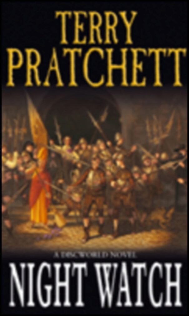 Pratchett, Terry | Night watch : A Discworld novel