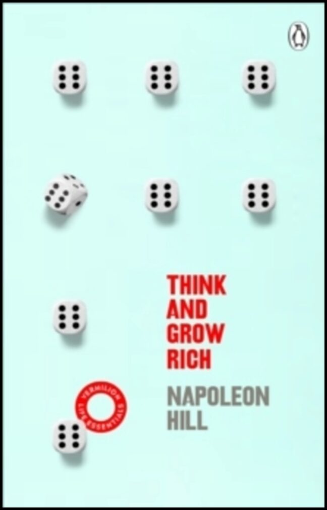 Hill, Napoleon | Think And Grow Rich