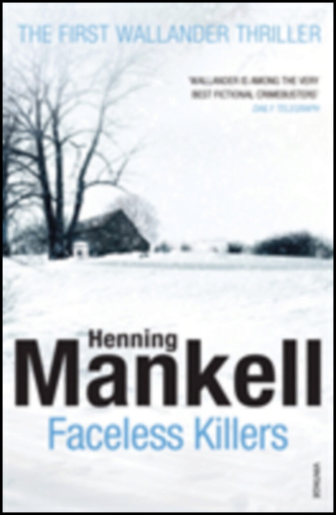 Mankell, Henning | Faceless Killers