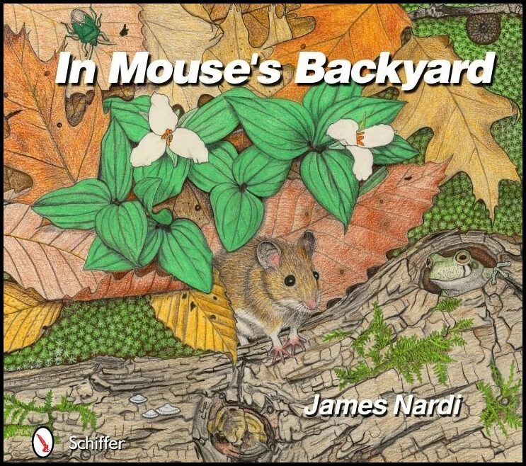 James Nardi | In Mouse's Backyard