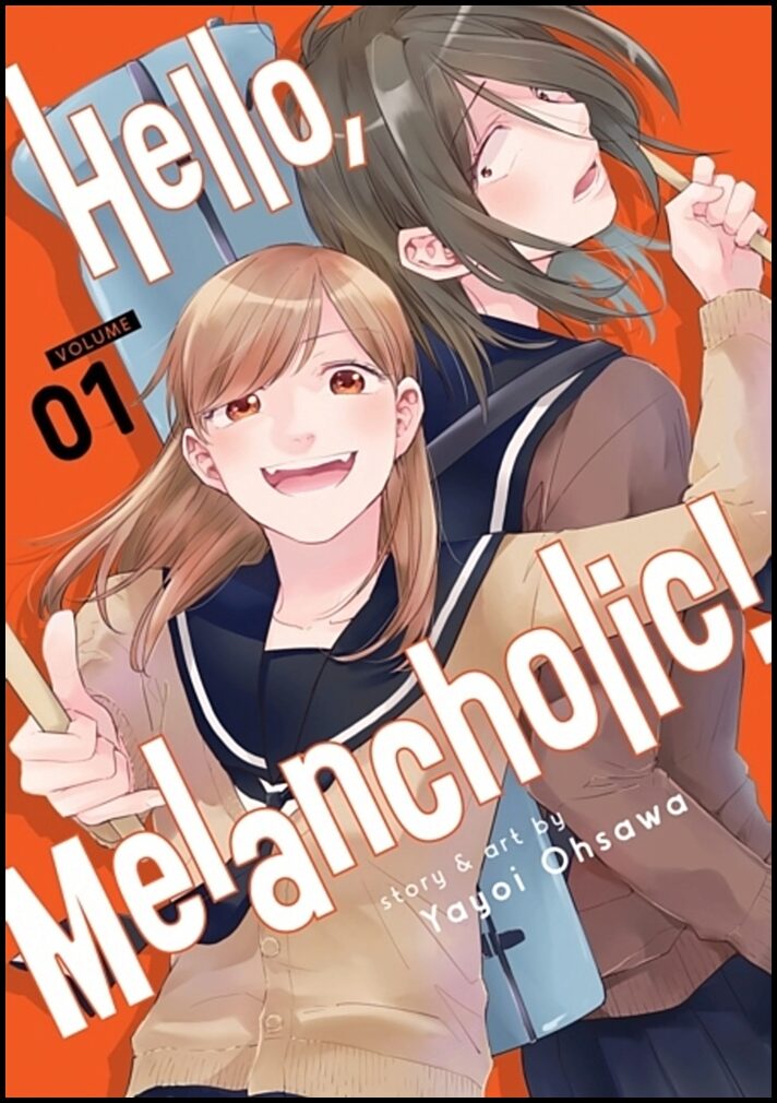Ohsawa, Yayoi | Hello, Melancholic! Vol. 1