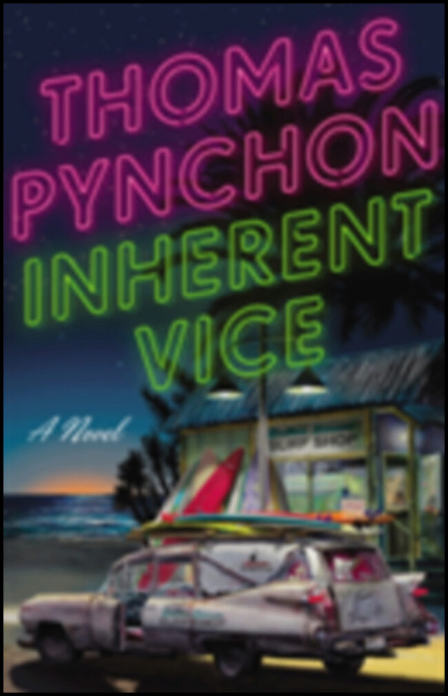 Pynchon, Thomas | Inherent Vice