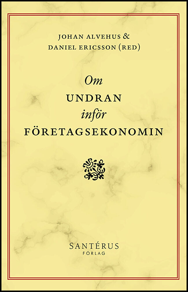 | et al | Om undran inför företagsekonomin