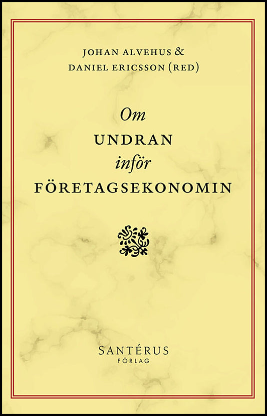 | et al | Om undran inför företagsekonomin