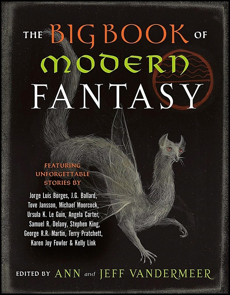 Vandermeer, Jeffrey S. | The Big Book of Modern Fantasy