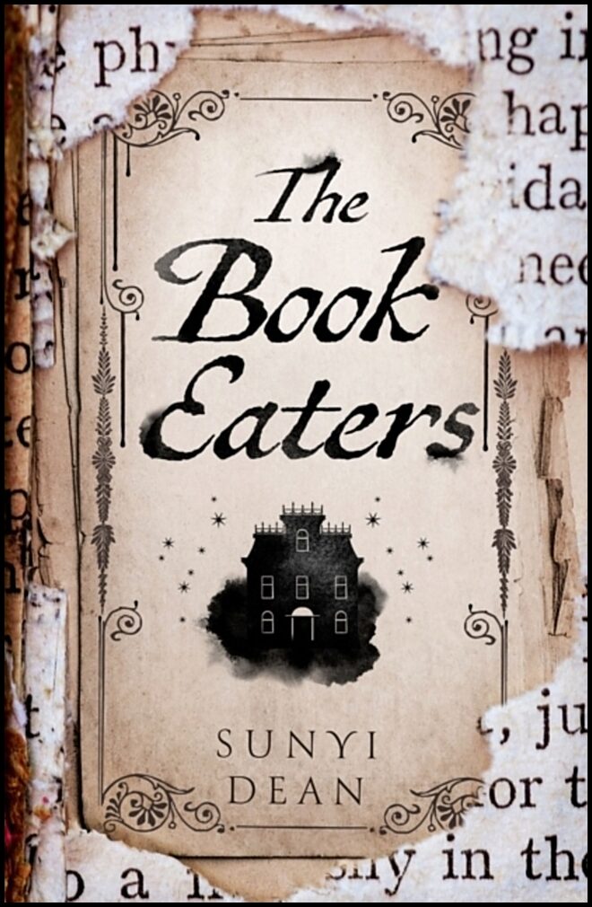 Dean, Sunyi | Book Eaters