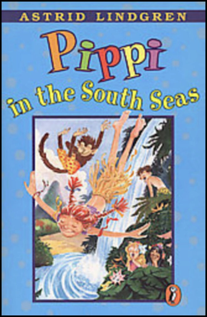 Lindgren, Astrid | Pippi In The South Seas