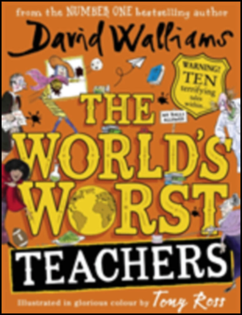 Walliams, David | The World's Worst Teachers