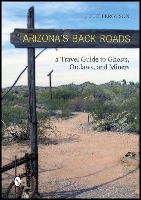 Julie Ferguson | Arizona's Back Roads